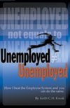 《unemployed =/= unemployed》