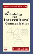 Synchronized Thinking - A Methodology for Intercultural Communication