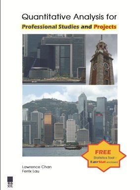 《Quantitative Analysis for Professional Studies and Projects (with CD-ROM)》