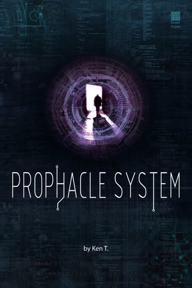 《Prophacle System》