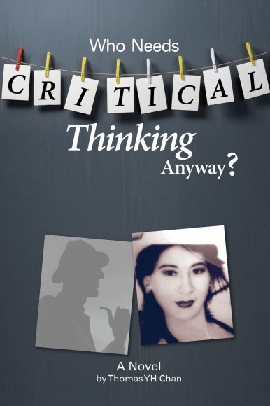 《Who Needs Critical Thinking Anyway?》